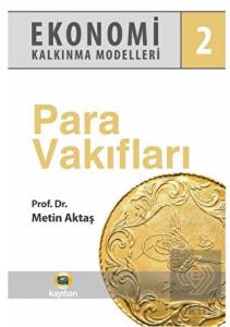 Ekonomi Kalkınma Modelleri 2 Para Vakıfları