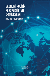 Ekonomi Politik Perspektiften D-8 Ülkeleri