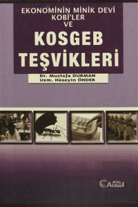 Ekonominin Minik Devi KOBİ'ler ve KOSGEB Teşvikler Hüseyin Önder