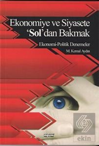 Ekonomiye ve Siyasete 'Sol'dan Bakmak