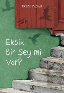 Eksik Bir Şey mi Var?