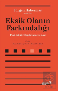 Eksik Olanın Farkındalığı