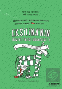 Ekşilina'nın Hayret Verici Maceraları 2: Mucize Be