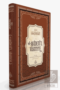 El-Akİdetü'l Vasıtıyye Şerhi