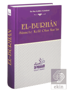 El-Burhan Sünnete Kefil Olan Kur'an