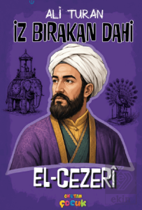 El-Cezeri - İz Bırakan Dahi