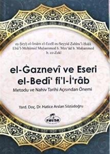El Gaznevi Ve Eseri El Bedi Fi'l İrab Metodu Ve Na