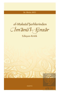 El-maksud Şerhlerinden İm'anü'l-enzar