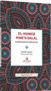 El Münkiz Mined Dalal Sapkınlıktan Hidayete