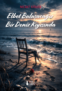 Elbet Buluşacağız Bir Deniz Kıyısında