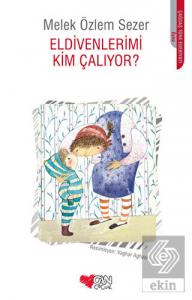 Eldivenlerimi Kim Çalıyor?