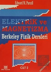 BERKELEY ELEKTRİK VE MAGNETİZMA -BİLİM