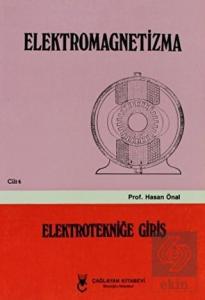 Elektromagnetizma - Cilt: 4   Elektroniğe Giriş