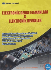 Elektronik Devre Elemanları ve Elektronik Devreler