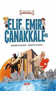 Elif İle Emir Çanakkale'de