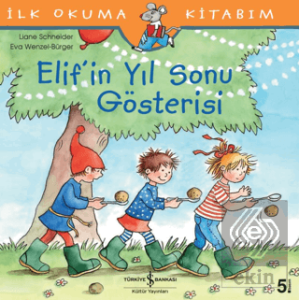 Elif'in Yıl Sonu Gösterisi