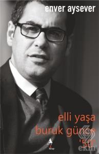 Elli Yaşa Buruk Günce '50'