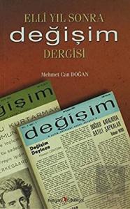 Elli Yıl Sonra Değişim Dergisi