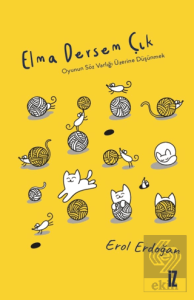 Elma Dersem Çık