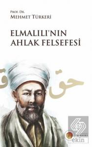Elmalılı'nın Ahlak Felsefesi