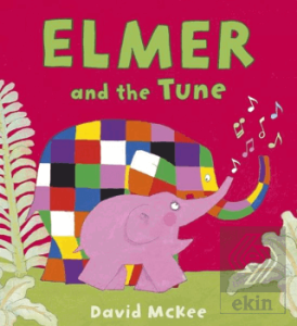 Elmer and the Tune