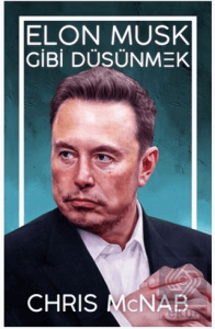 Elon Musk Gibi Düşünmek