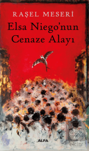 Elsa Niego'nun Cenaze Alayı
