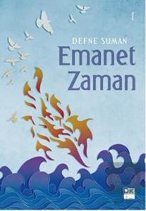 Emanet Zamanı