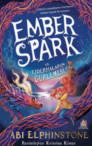 Ember Spark ve Ejderhaların Gürlemesi