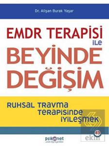 EMDR Terapisi ile Beyinde Değişim