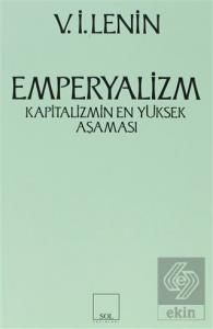 Emperyalizm Kapitalizmin En Yüksek Aşaması