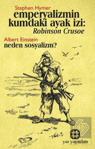Emperyalizmin Kumdaki Ayak İzi: Robınson Crusoe - 