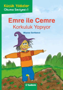 Emre ile Cemre: Korkuluk Yapıyor