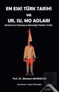 En Eski Türk Tarihi ve Ur, Su, Mo Adları