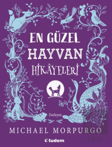 En Güzel Hayvan Hikayeleri