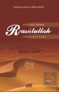 En Güzel Örnek Rasulullah