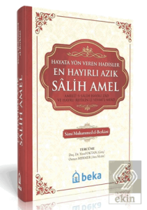 En Hayırlı Azık Salih Amel