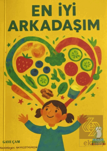 En İyi Arkadaşım