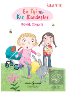 En İyi Kız Kardeşler/ Büyük Sürpriz