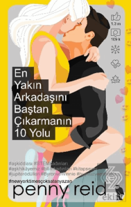 En Yakın Arkadaşını Baştan Çıkarmanın 10 Yolu