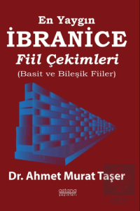 En Yaygın İbranice Fiil Çekimleri