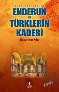 Enderun ve Türklerin Kaderi