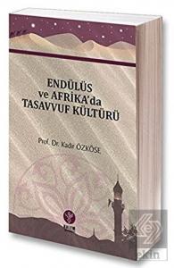 Endülüs ve Afrika'da Tasavvuf Kültürü