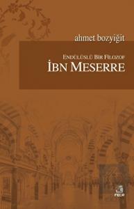 Endülüslü Bir Filozof İbn Meserre