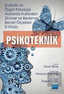 Endüstri ve Örgüt Psikolojisi Alanında Kullanılan 