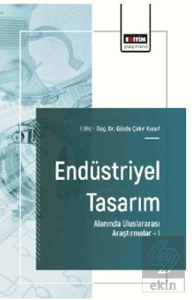 Endüstriyel Tasarım Alanında Uluslararası Araştırmalar – I