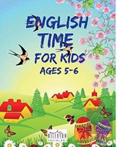 English Time For Kids Ages 5 - 6
