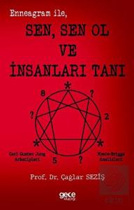 Enneagram ile Sen Sen Ol ve İnsanları Tanı