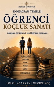 Enneagram Temelli Öğrenci Koçluk Sanatı