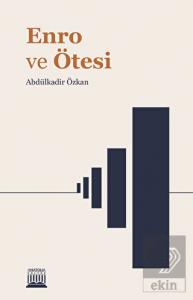 Enro ve Ötesi